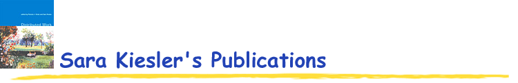 Sara Kiesler's Publications