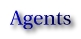 Agents