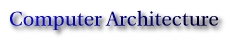 Computer Architecture