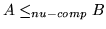 $A \leq_{nu-comp}B$