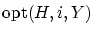 $\mbox{opt}(H,i,Y)$