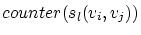 $counter(s_{l}(v_i,v_j))$