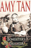 Immortal Heart,” by Amy Tan