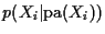 $p(X_i\vert\mbox{pa}(X_i))$