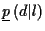 $\underline{p}\left( d\vert l \right)$