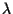 $\lambda$