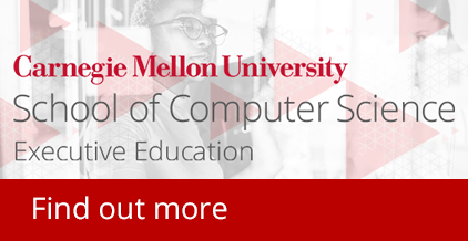 Find out more about CMU School of Computer Science Executive Education