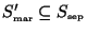$S_\mathrm{\scriptscriptstyle mar}'\subseteq S_\mathrm{\scriptscriptstyle sep}$
