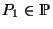 $ P_1\in\mathds{P}$