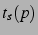 $t_s(p)$