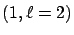 $(1,\ell=2)$