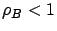 $\rho_B < 1$