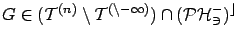 $G\in ({\cal T}^{(n)}\setminus {\cal T^{(n-1)}})\cap(\cal{PH}_3^-)^c$