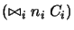 $(\bowtie_i n_i \; C_i)$
