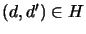 $(d,d') \in H$