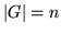 $\vert G\vert=n$