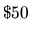 $\$50$