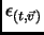 $\epsilon_{(t,\vec{v})}$
