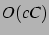 $O(cC)$