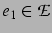 $e_1\in\mathcal{E}$