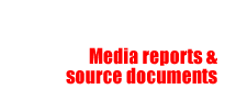 Media reports & source documents