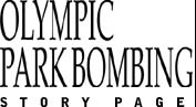 Olympic Park Bombing Story Page